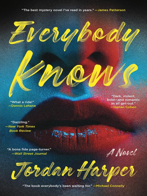 Title details for Everybody Knows by Jordan Harper - Wait list